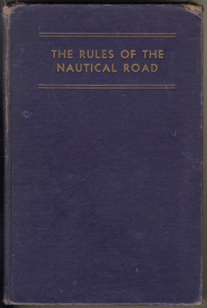 The Rules of the Nautical Road